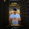 About Level Gabru Da Song